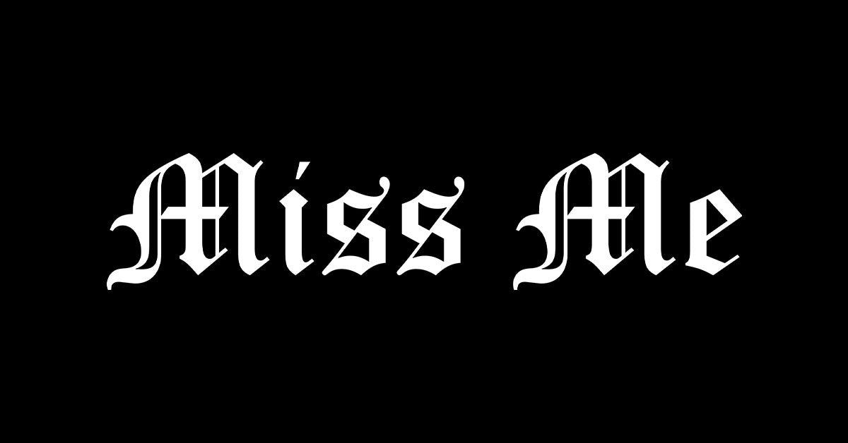Miss Me logo